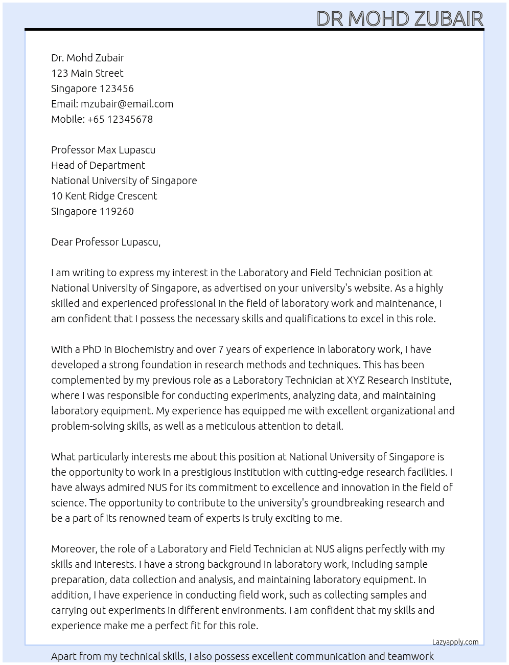  Laboratory and Field Technician. At National University of Singapore Cover Letter