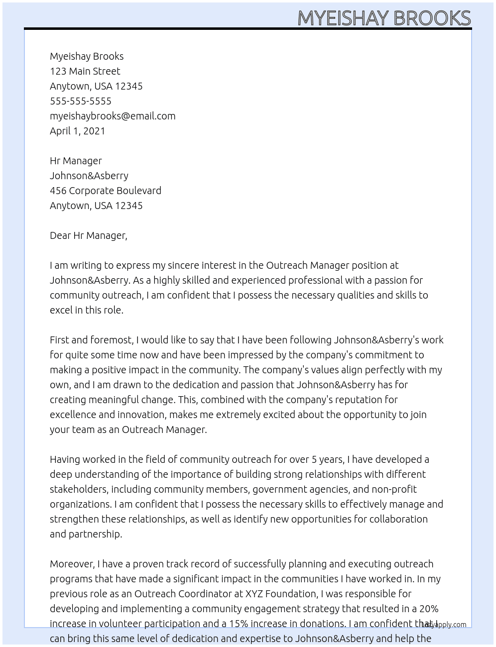 Outreach manager  At Johnson&Asberry  Cover Letter