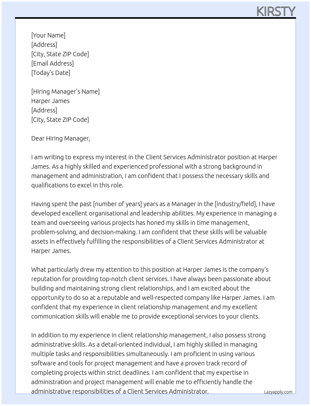 Client services administrator  At Harper James  Cover Letter