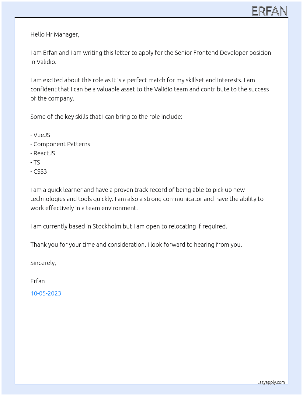 Senior Frontend Developer  At Validio Cover Letter