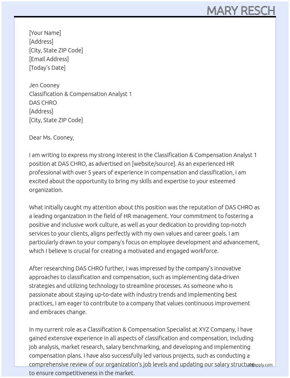Classification & Compensation Analyst 1 At DAS CHRO Cover Letter