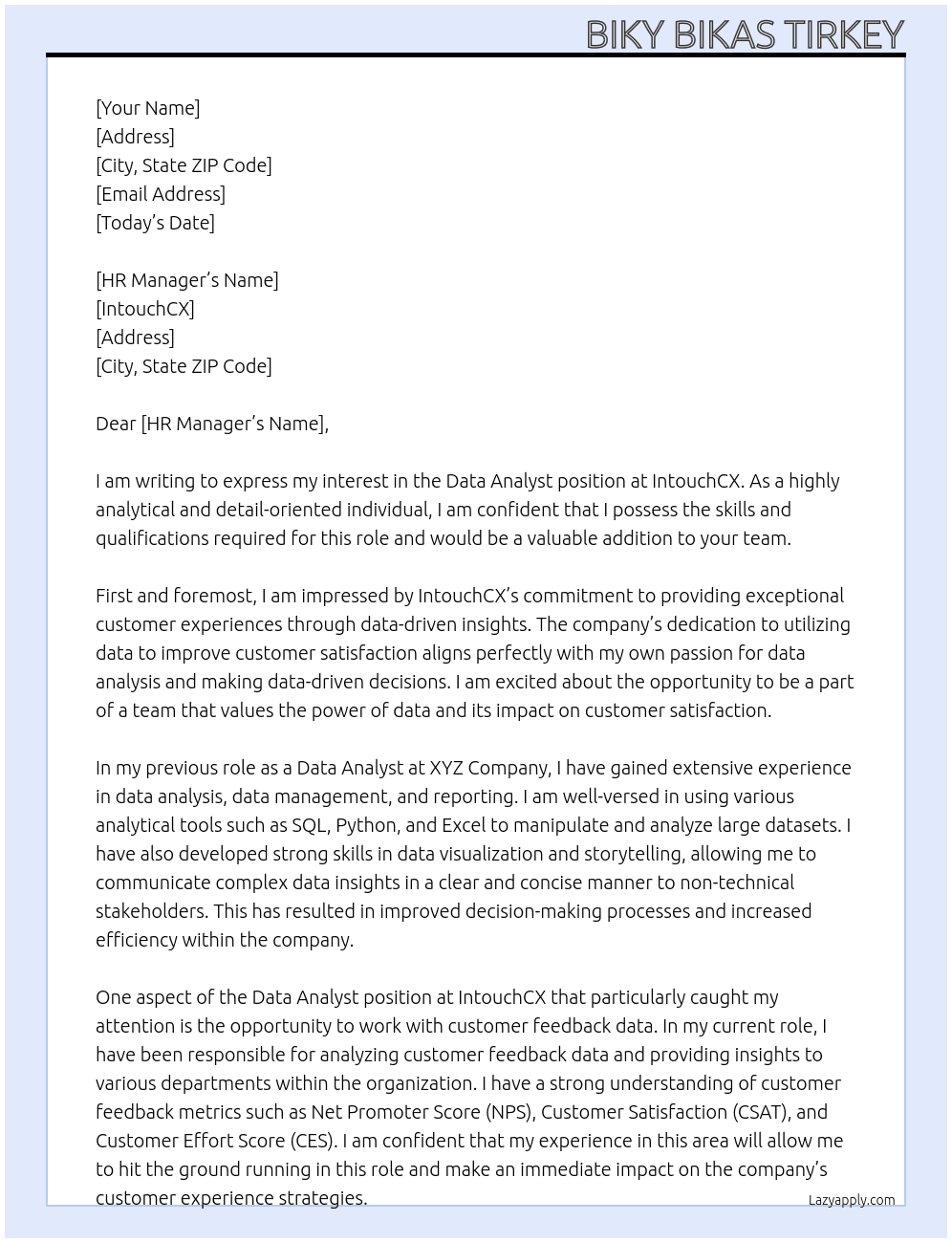 Data Analyst  At IntouchCX Cover Letter