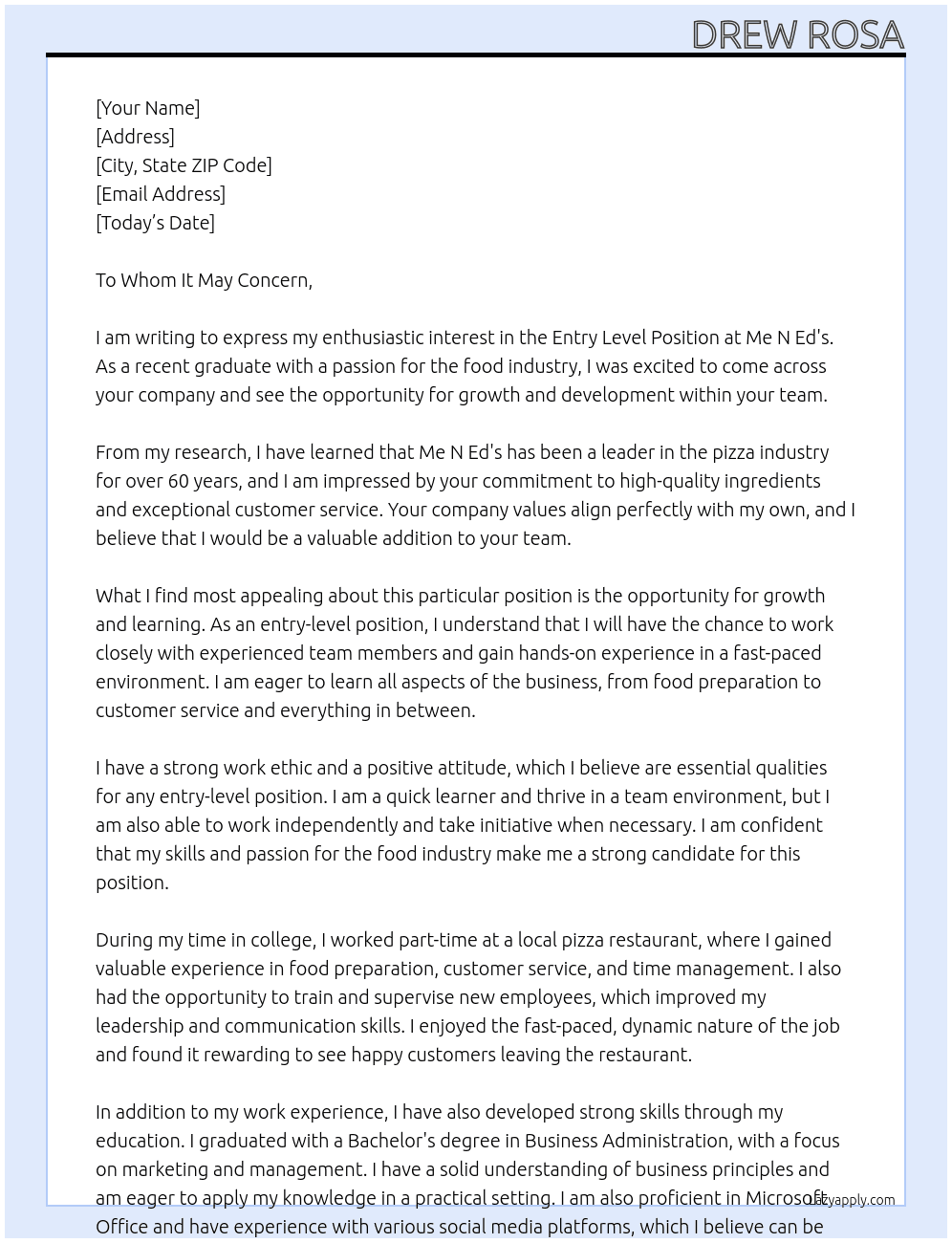 Entry Level Position At Me N Ed's Cover Letter