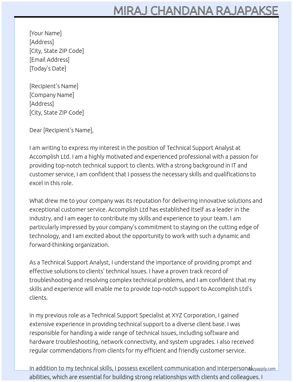 Technical Support Analyst At Accomplish Ltd Cover Letter