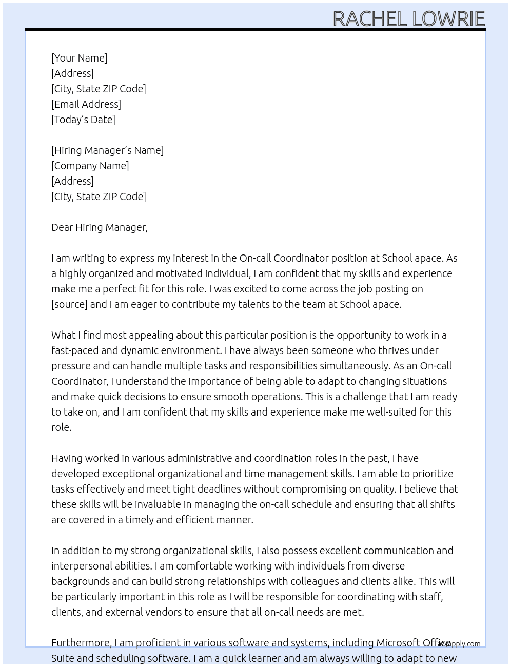On-call coordinator  At School apace Cover Letter