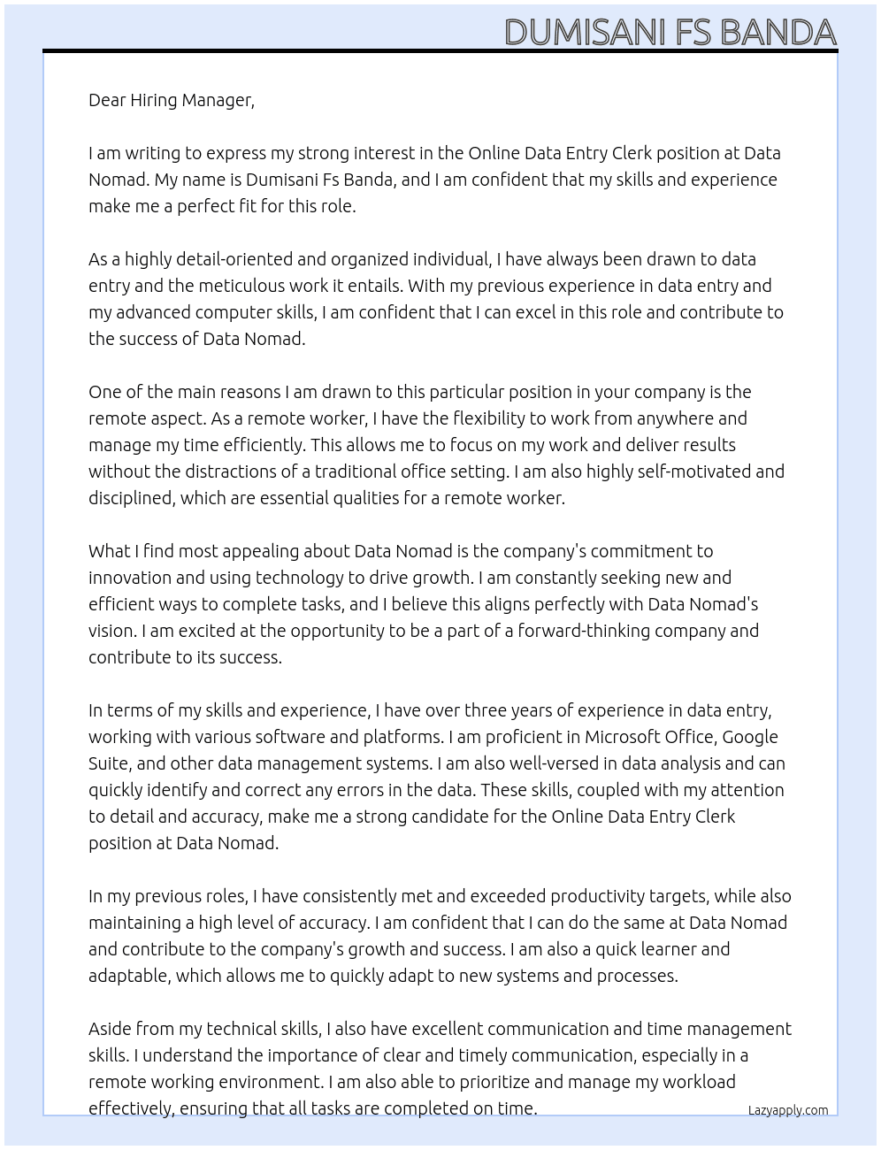 Online Data Entry Clerk ( Remote)  At 	Data Nomad Cover Letter