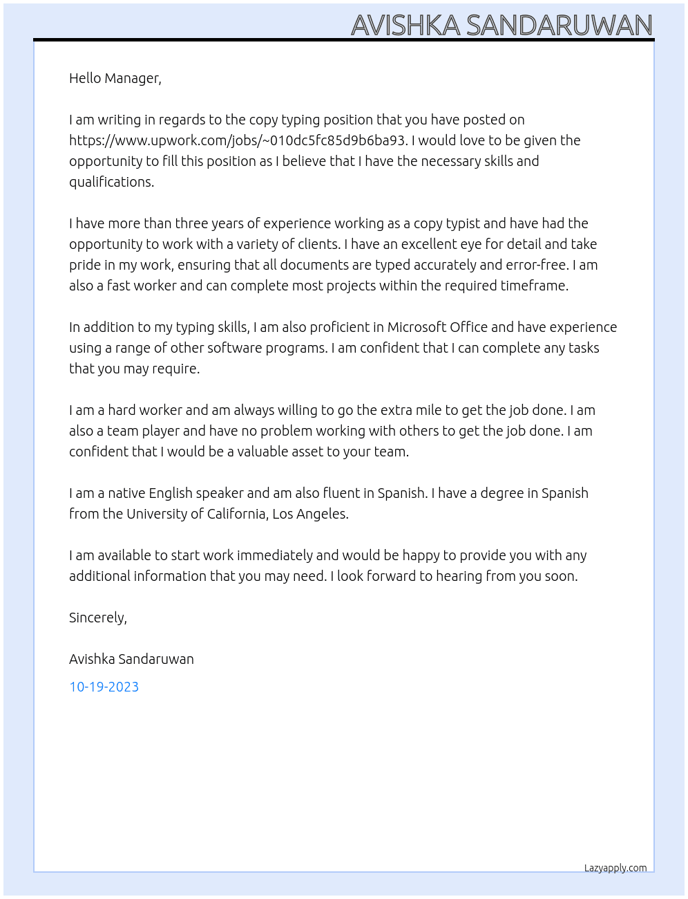 copy typing At https://www.upwork.com/jobs/~010dc5fc85d9b6ba93 Cover Letter