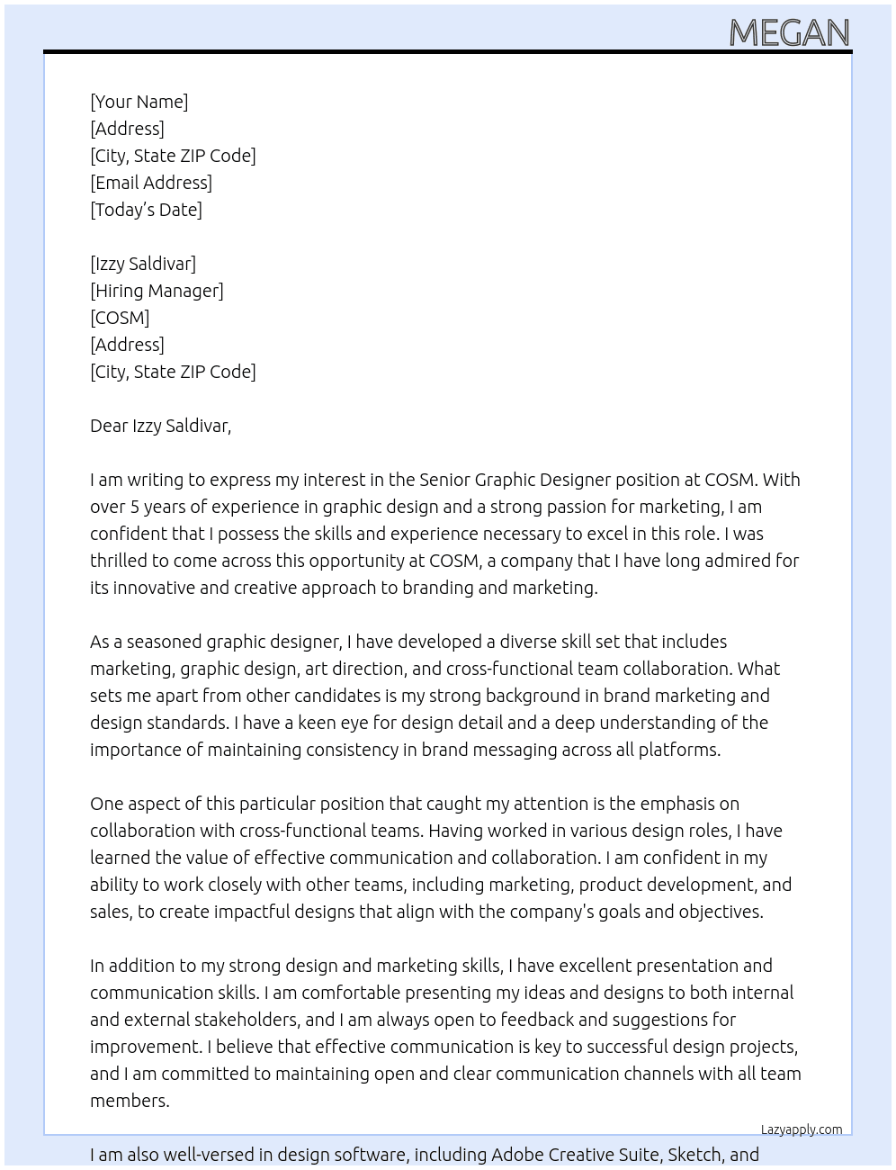 Senior Graphic Designer At COSM Cover Letter