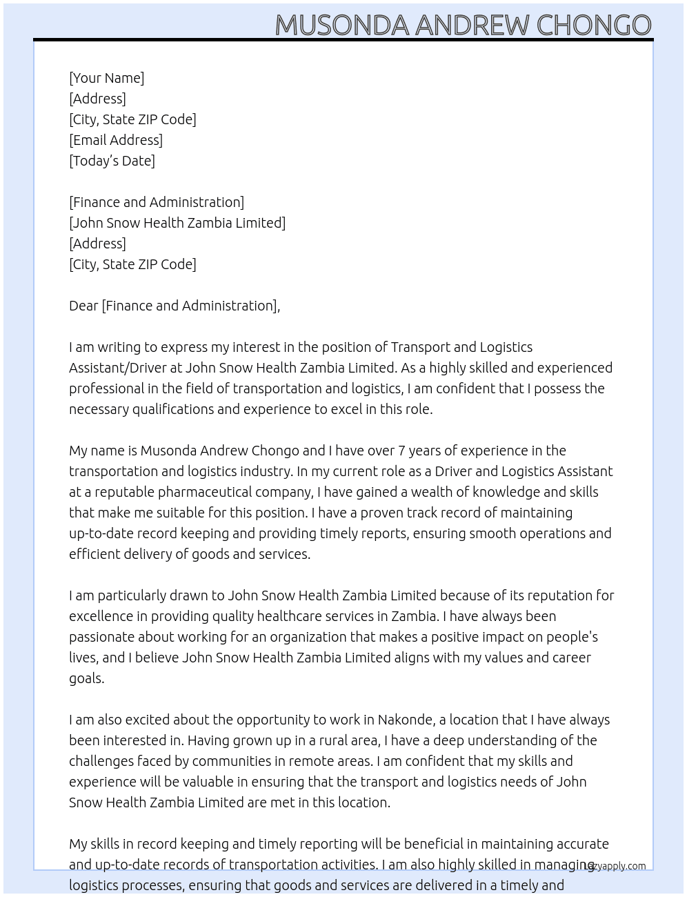 Transport and Logistics Assistant / Driver At John Snow Health Zambia limited Cover Letter