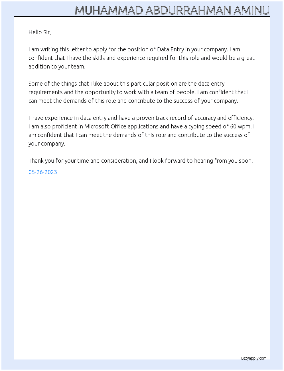 Data entry  At Data Entry Company  Cover Letter