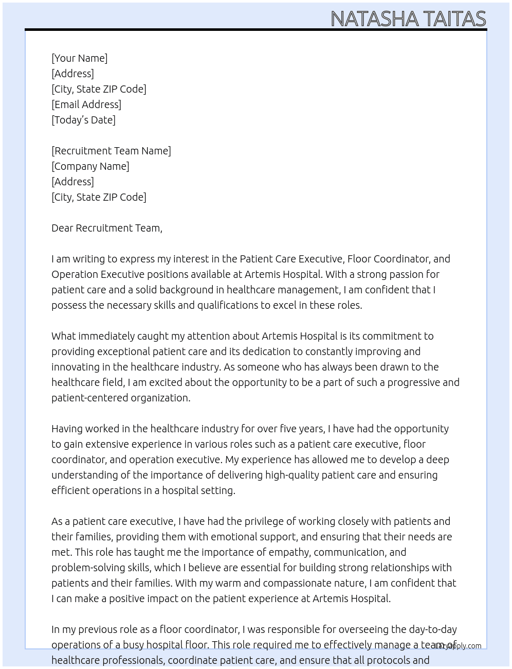 Patient care executive, floor coordinator, operation executive At Artemis Hospital  Cover Letter