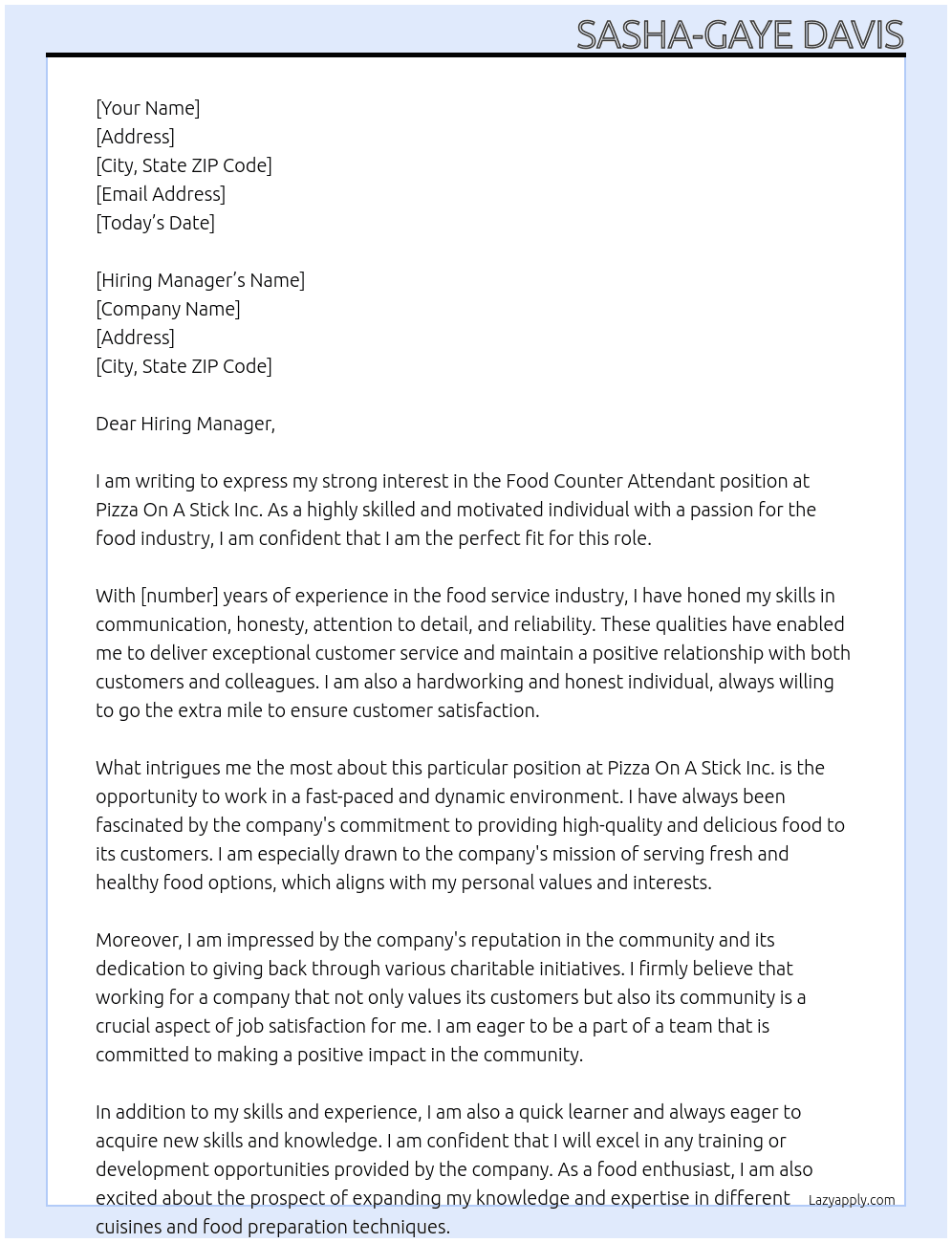 Food Counter Attendant At Pizza On A Stick Inc. Cover Letter