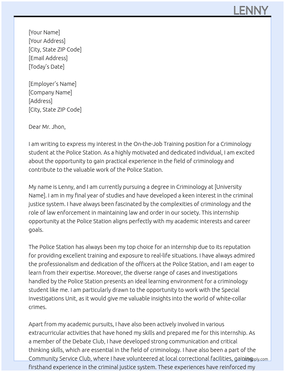 On the job training as a criminology student  At Police station  Cover Letter