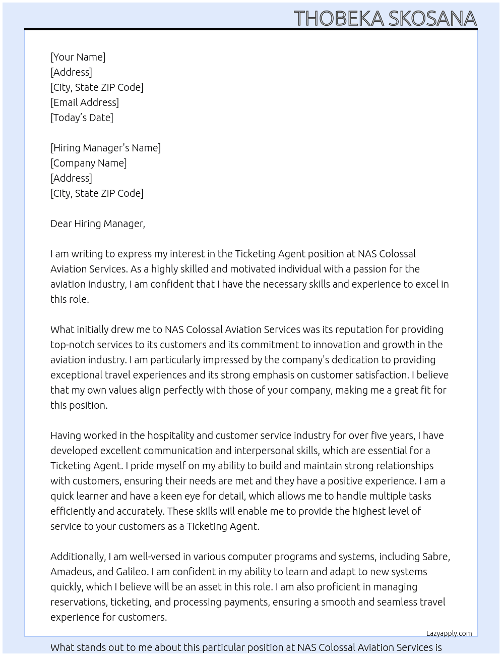 Ticketing Agent  At NAS Colossal Aviation Services Cover Letter