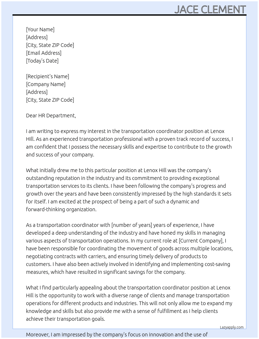 transportation coordinator At Lenox Hill Cover Letter