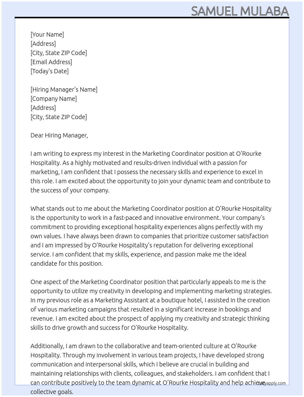 Marketing Coordinator At O'Rourke Hospitality Cover Letter