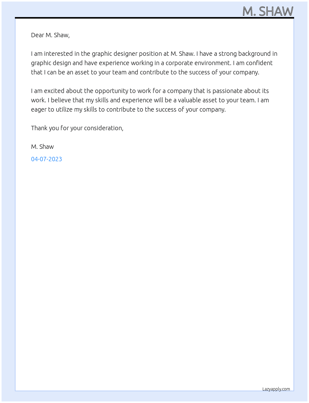 graphic designer At M. Shaw Cover Letter