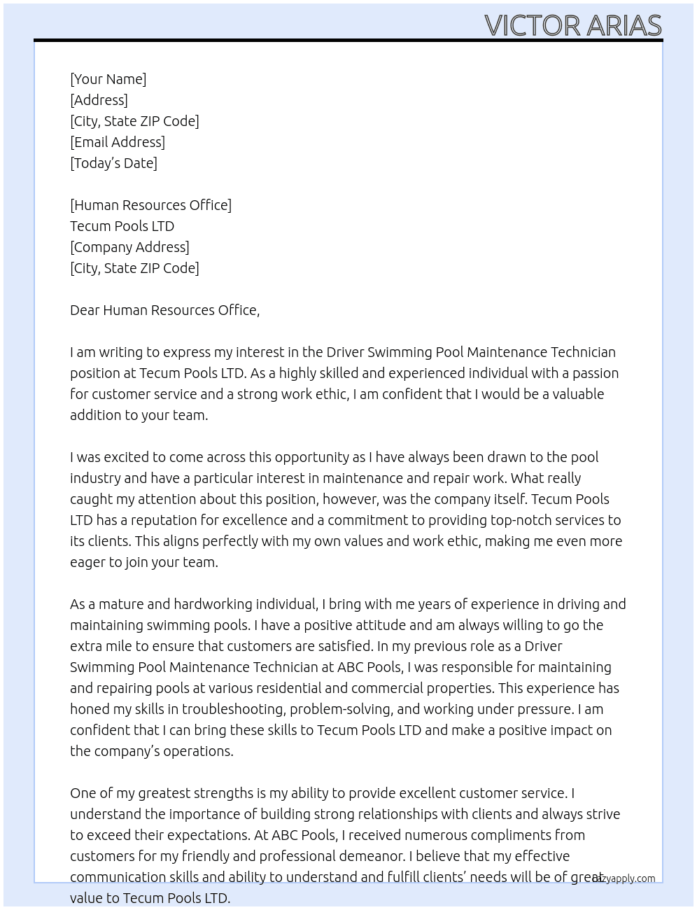 Driver Swimming Pool Maintenance Technician At Tecum Pools LTD  Cover Letter