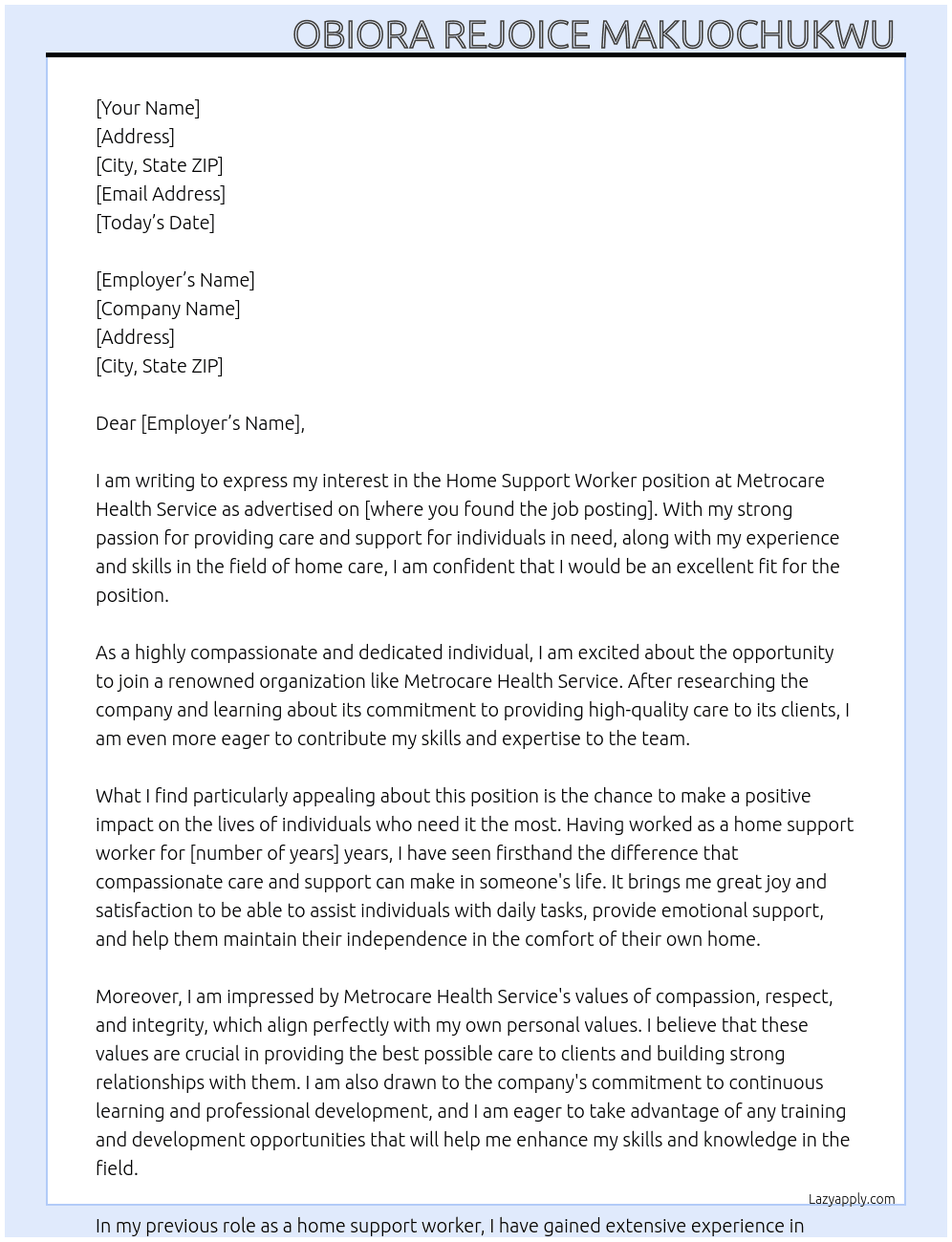 Home support worker  At Metrocare health service Cover Letter