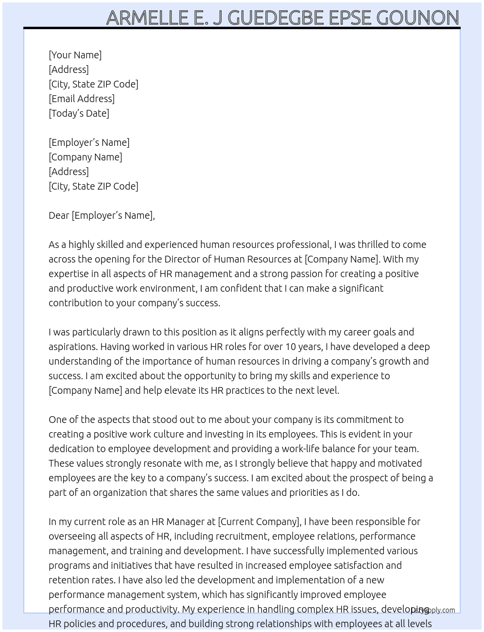 dierctrice ressources humaines At ARMELLE E. J GUEDEGBE EPSE GOUNON Cover Letter