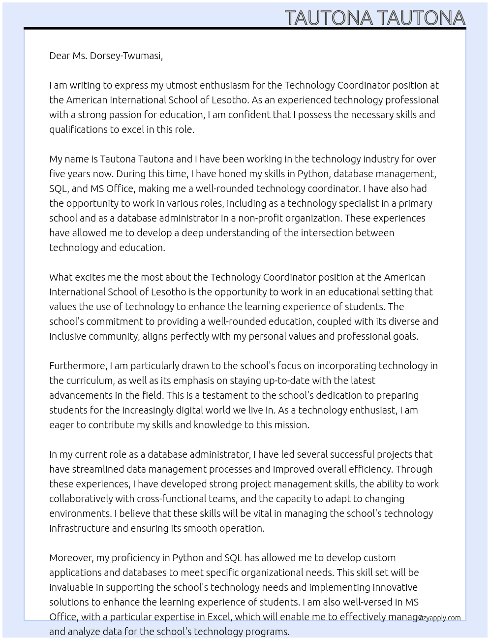 Technology coordinator  At American International School of Lesotho Cover Letter
