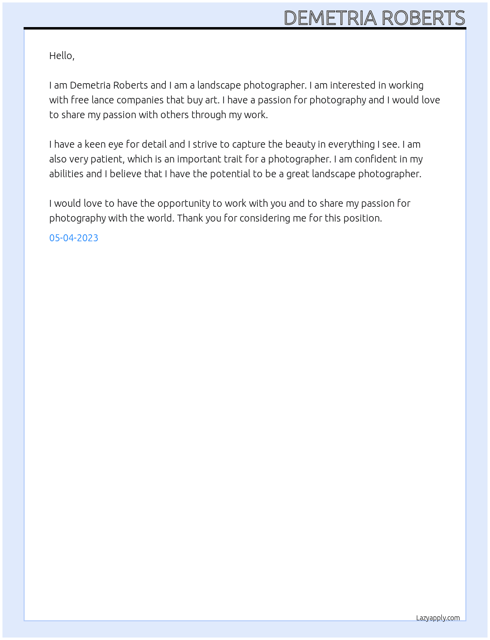 landscape photographer At Free Lance companies looking to buy art. Cover Letter