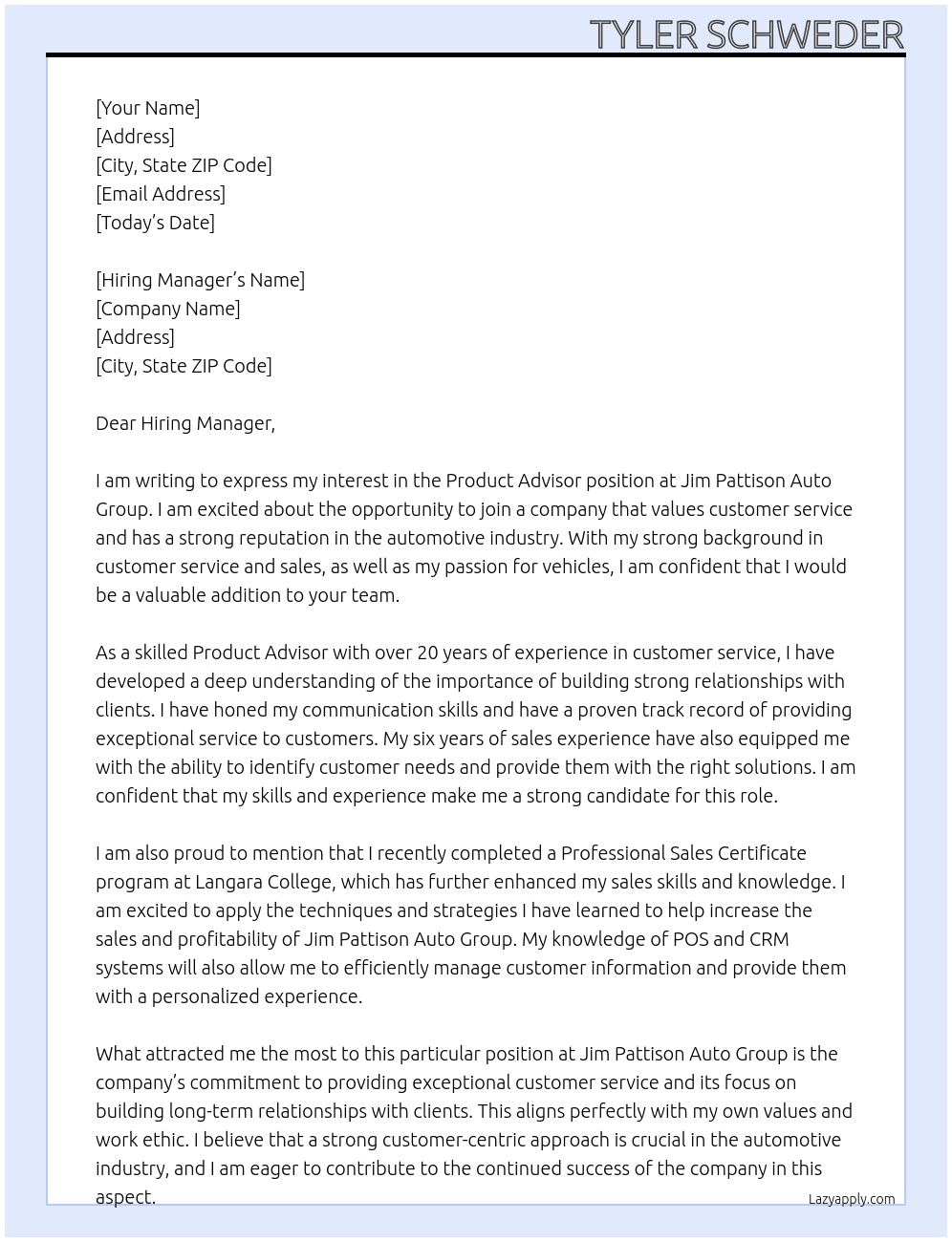 Product Advisor At Jim Pattison Auto Group Cover Letter