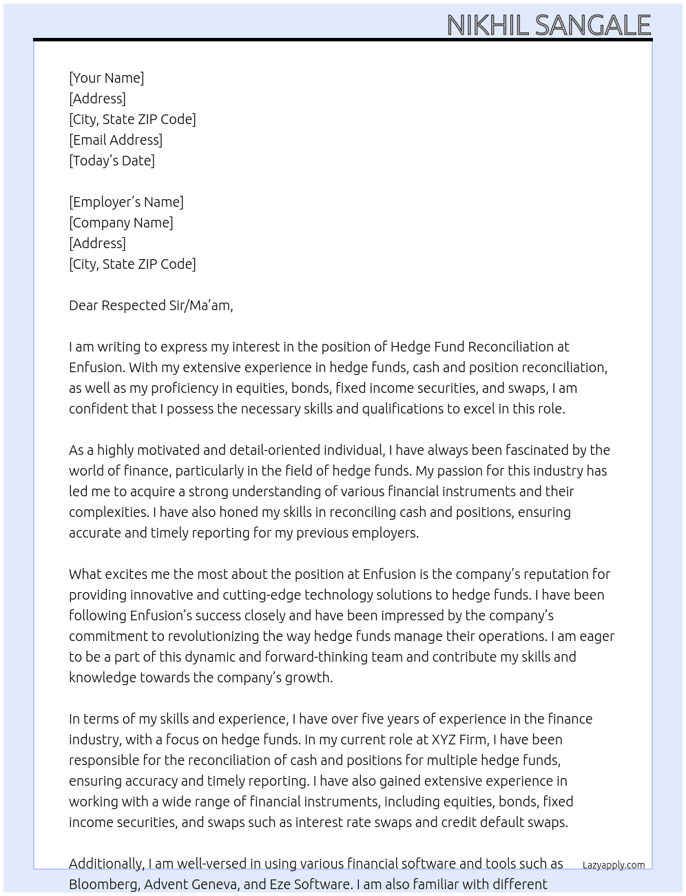 Hedge fund reconciliation At Enfusion Cover Letter
