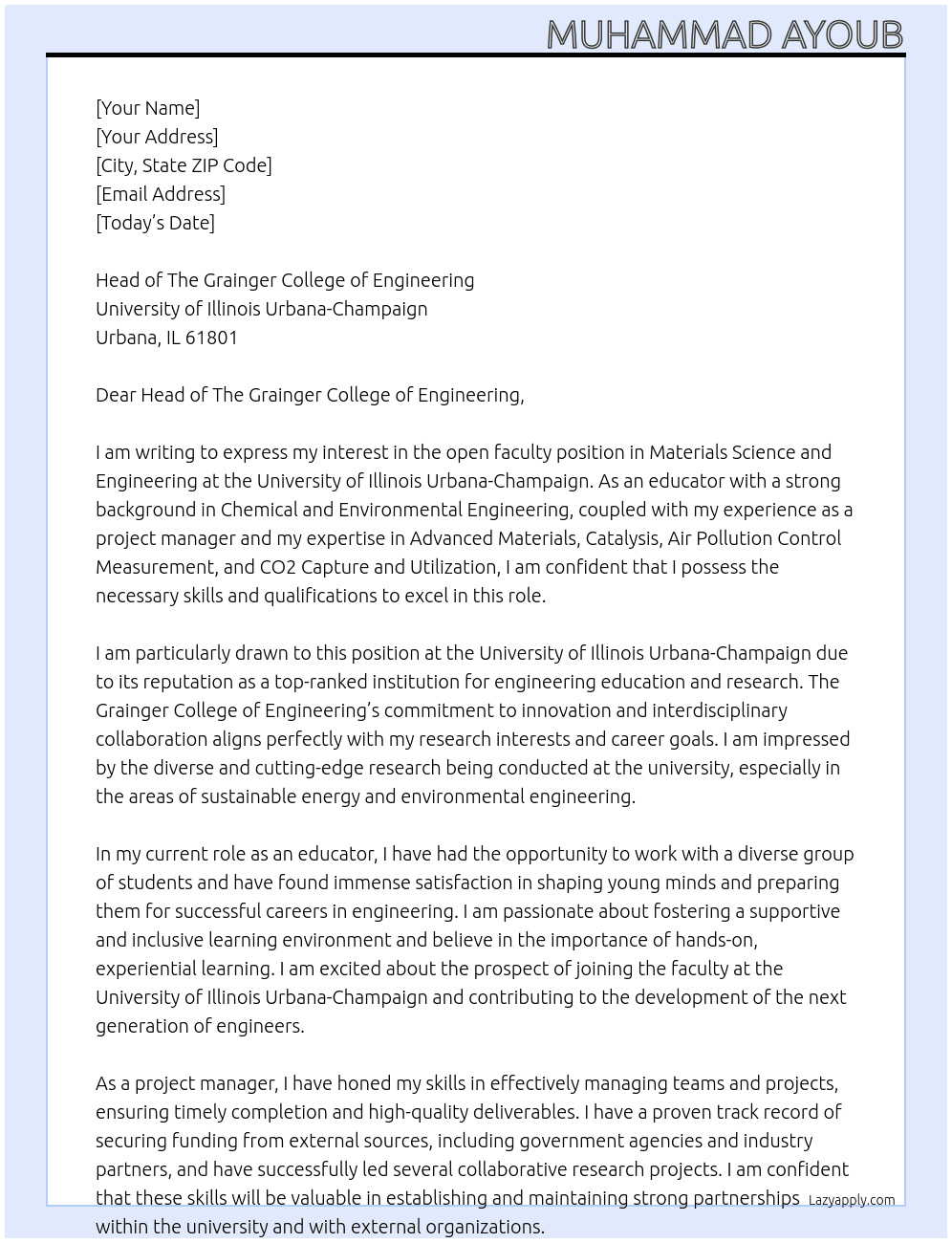 FACULTY POSITION - OPEN RANK UNIVERSITY OF ILLINOIS URBANA-CHAMPAIGN At UNIVERSITY OF ILLINOIS URBANA-CHAMPAIGN Cover Letter