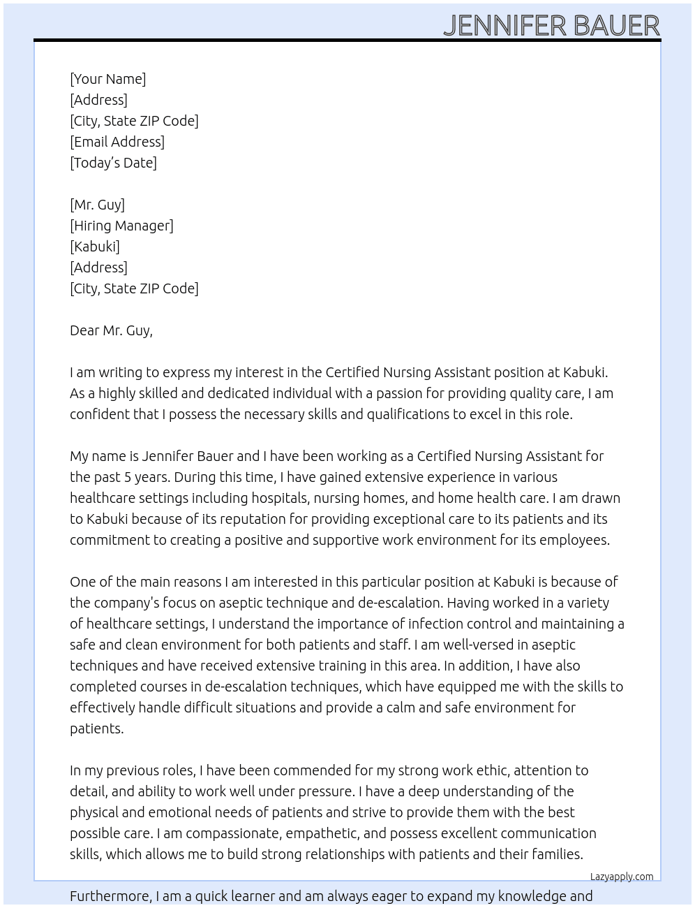 certified nursing assistant At kabuki Cover Letter