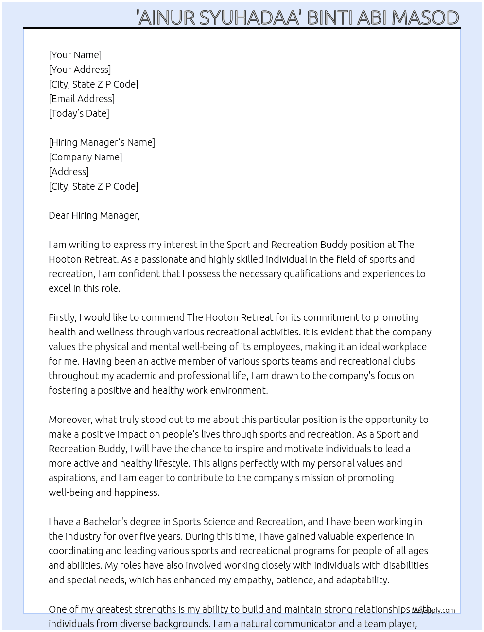 Sport and Recreation Buddy At The Hooton Retrear Cover Letter