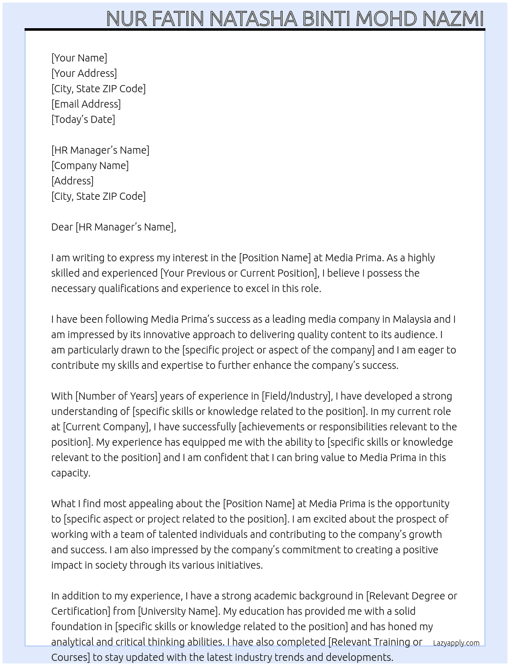 anything that related with my eligibility At Media Prima Cover Letter