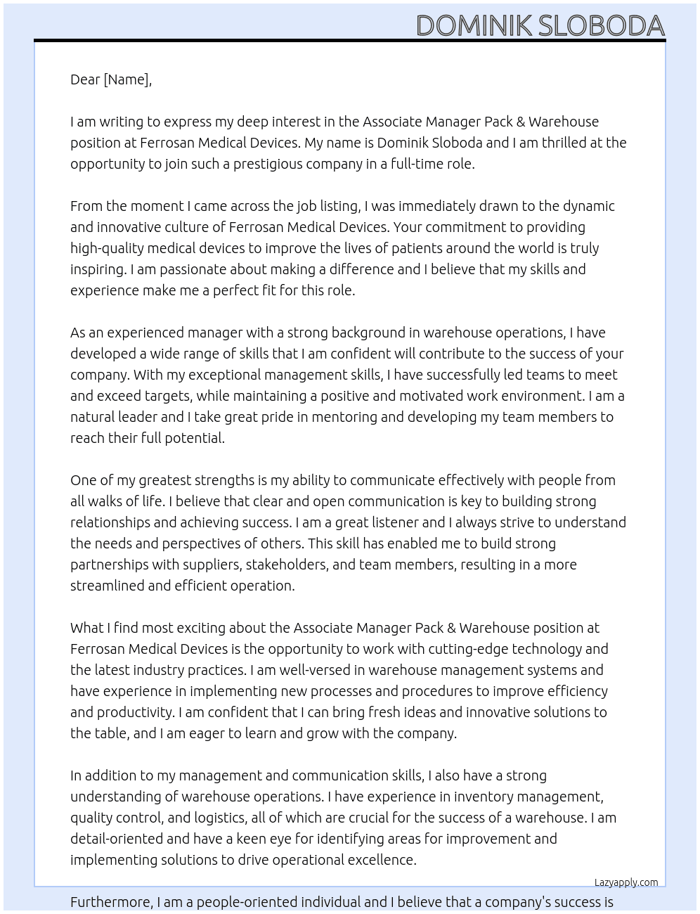 Associate Manager Pack & Warehouse At Ferrosan Medical Devices Cover Letter