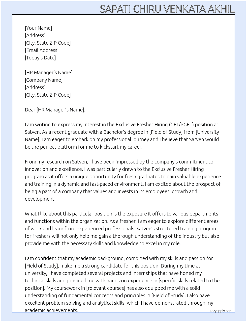 Exclusive Fresher Hiring (GET/PGET) At Satven  Cover Letter