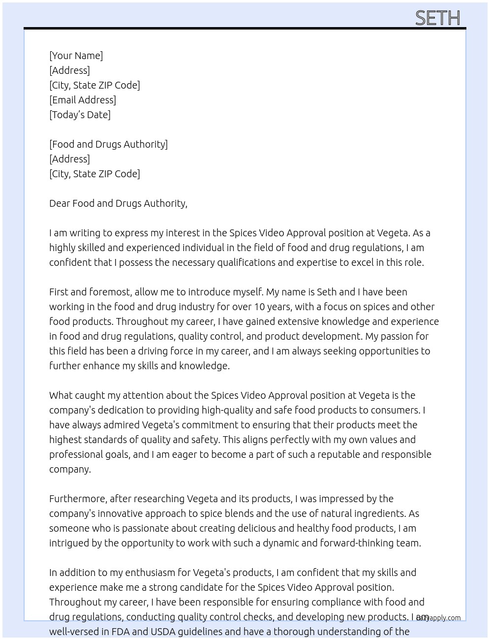 Spices video approval  At Vegeta  Cover Letter