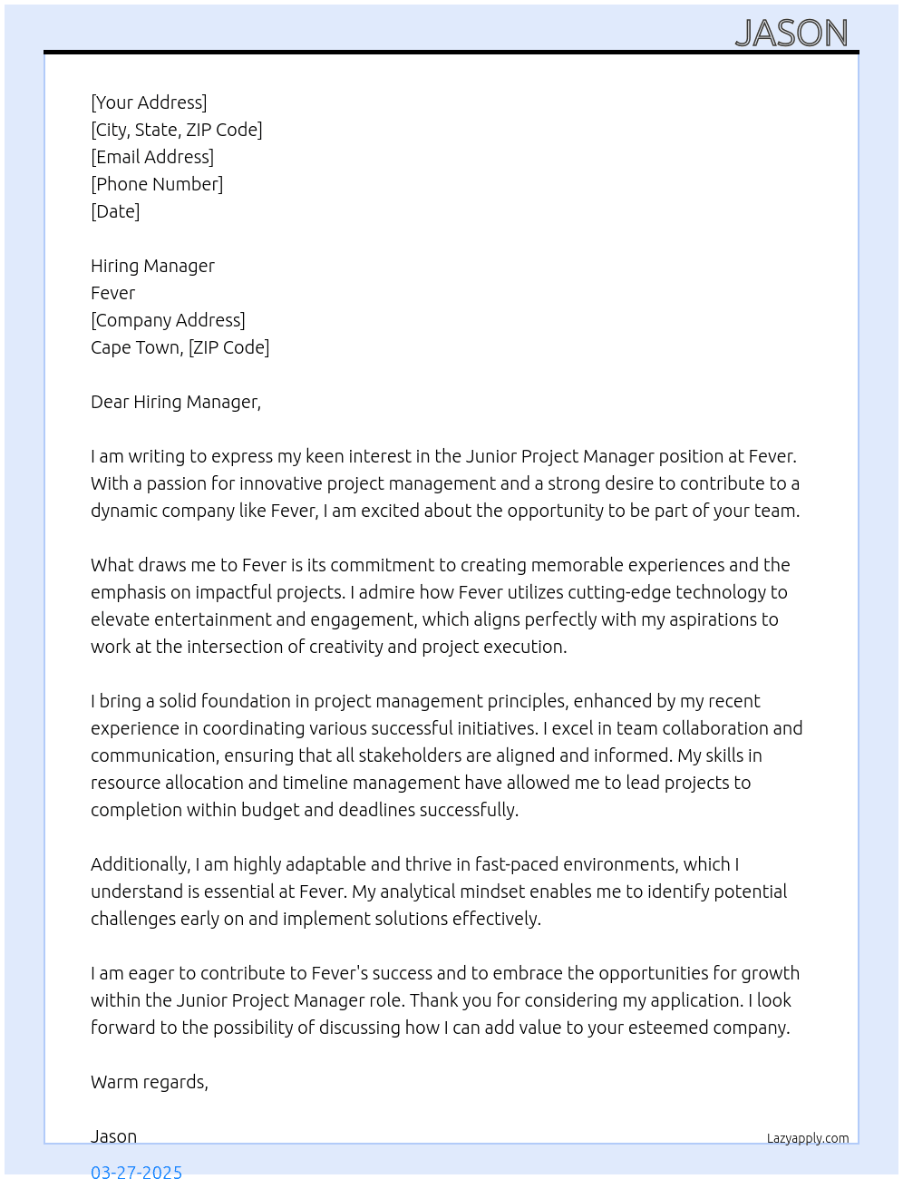 Junior project manager  At Fever  Cover Letter
