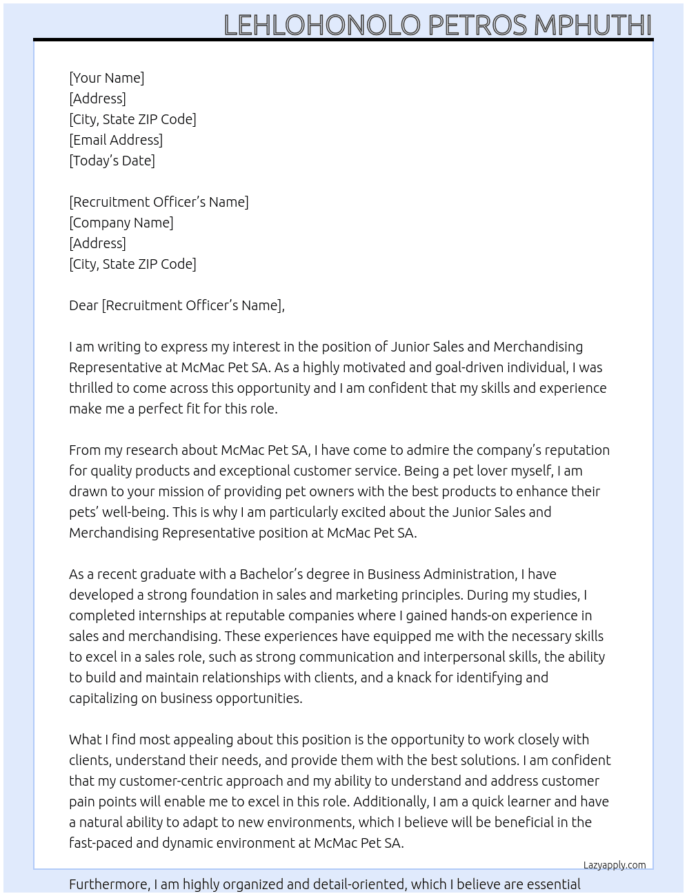 Junior Sales and Merchandising Representative At McMac Pet SA Cover Letter