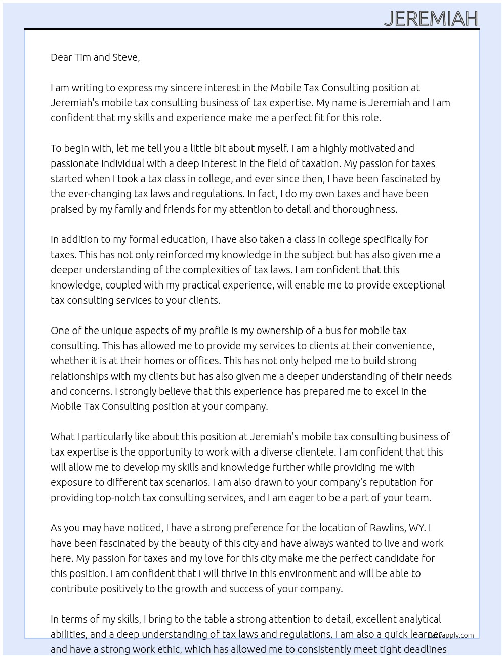 Mobile Tax consulting At Jeremiah's mobile tax consulting business of tax expertise  Cover Letter