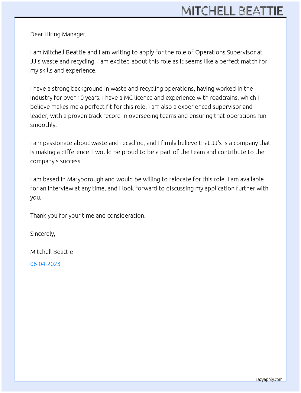 Operations Supervisor  At JJ's waste and recycling  Cover Letter