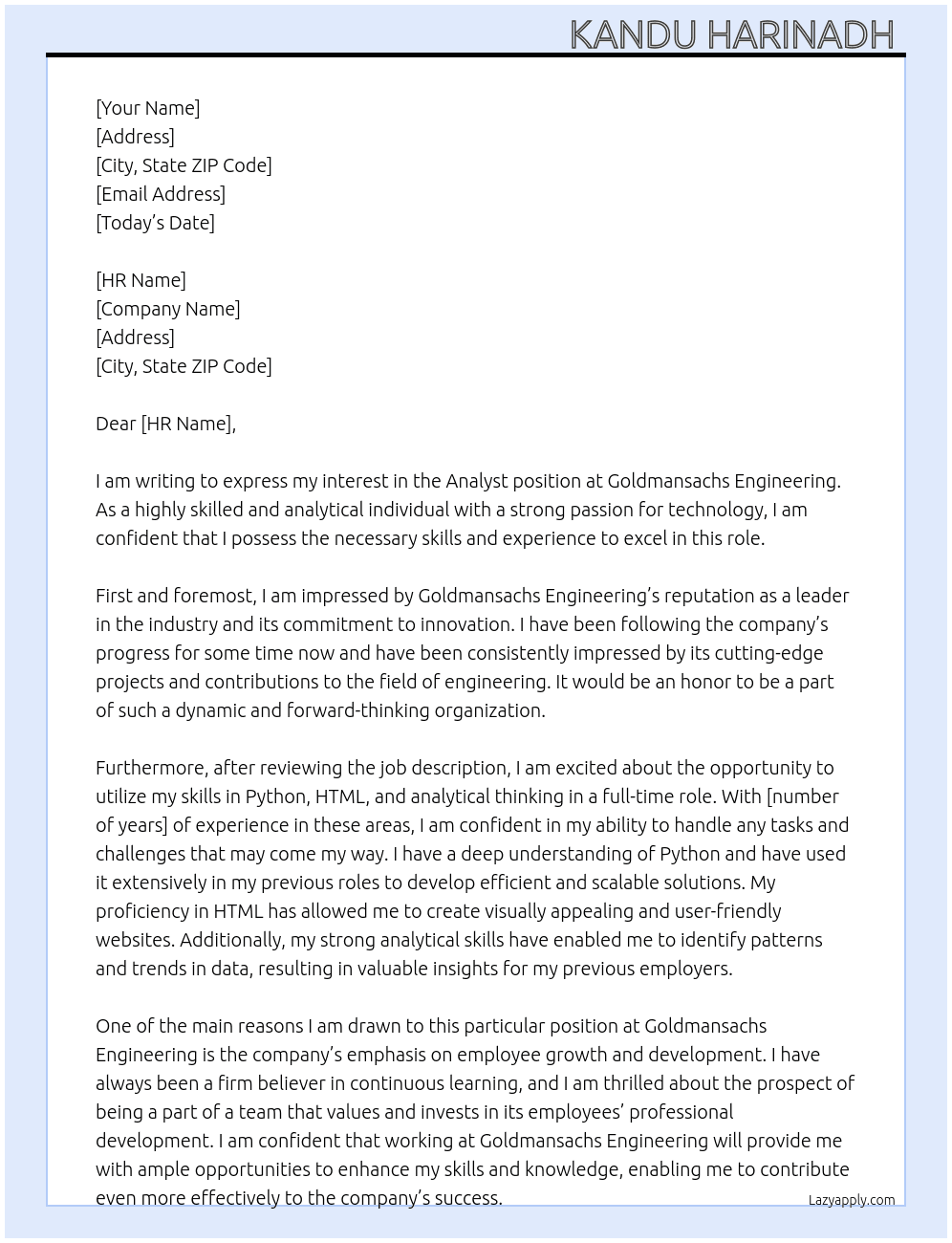 Analyst  At Goldmansachs Engineering Analyst  Cover Letter