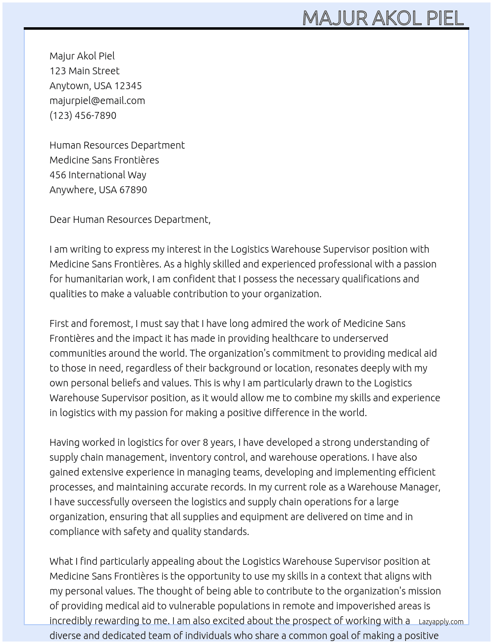 Logistics Warehouse Supervisor  At Medicine Sans Frontières  Cover Letter