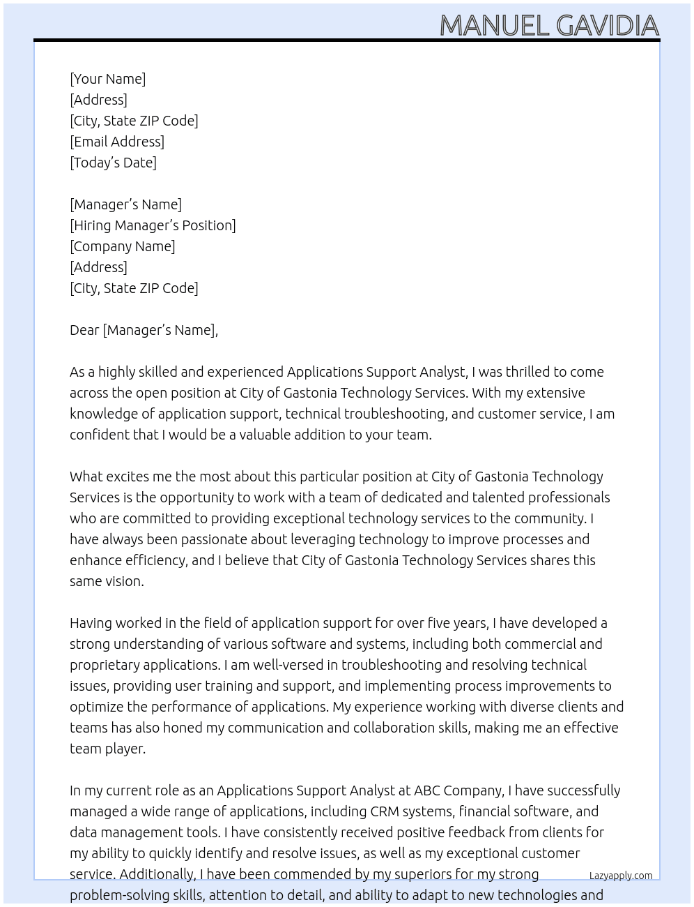 Applications Support Analyst At  City of Gastonia Technology Services Cover Letter
