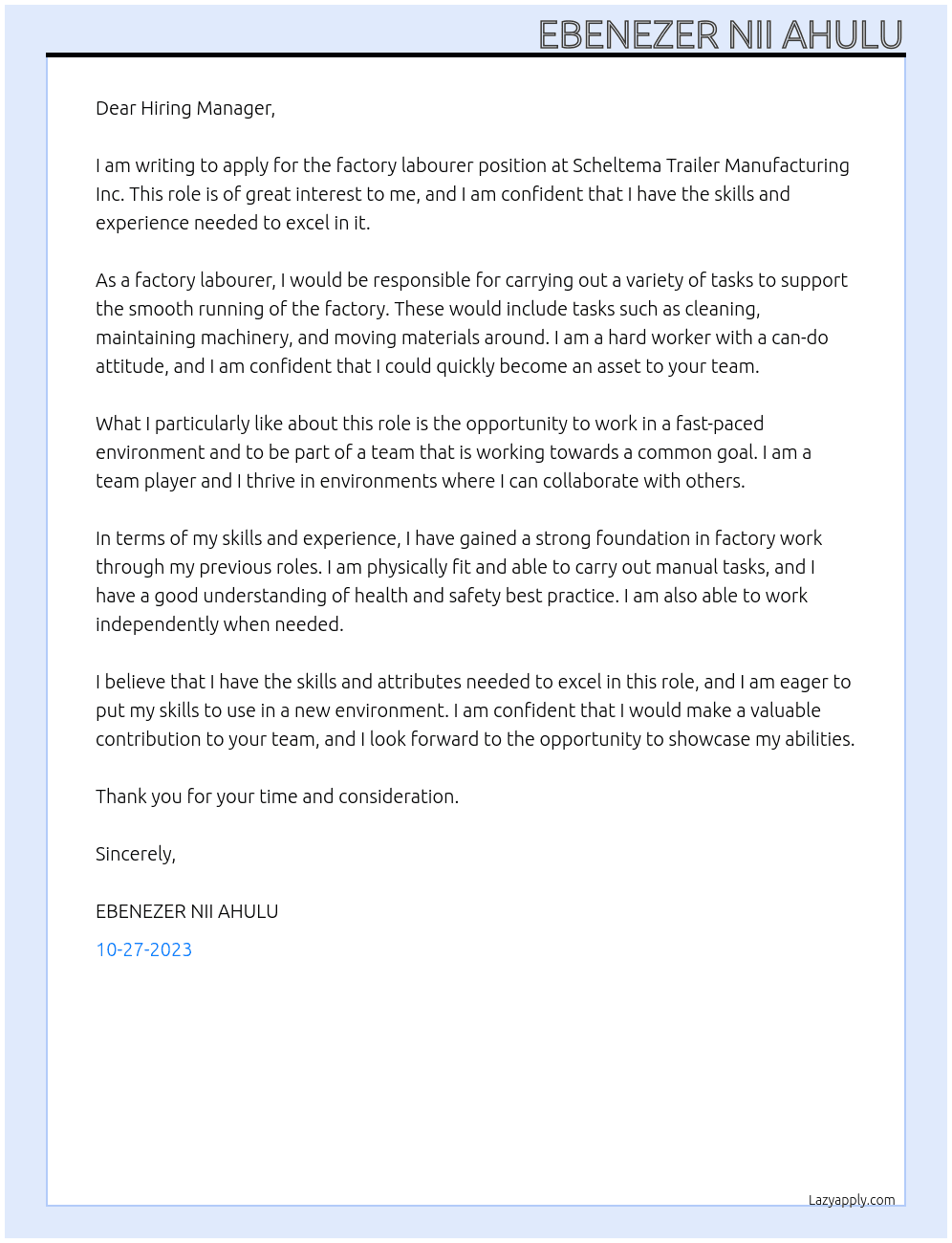 Factory labourer At Scheltema Trailer Manufacturing Inc Cover Letter