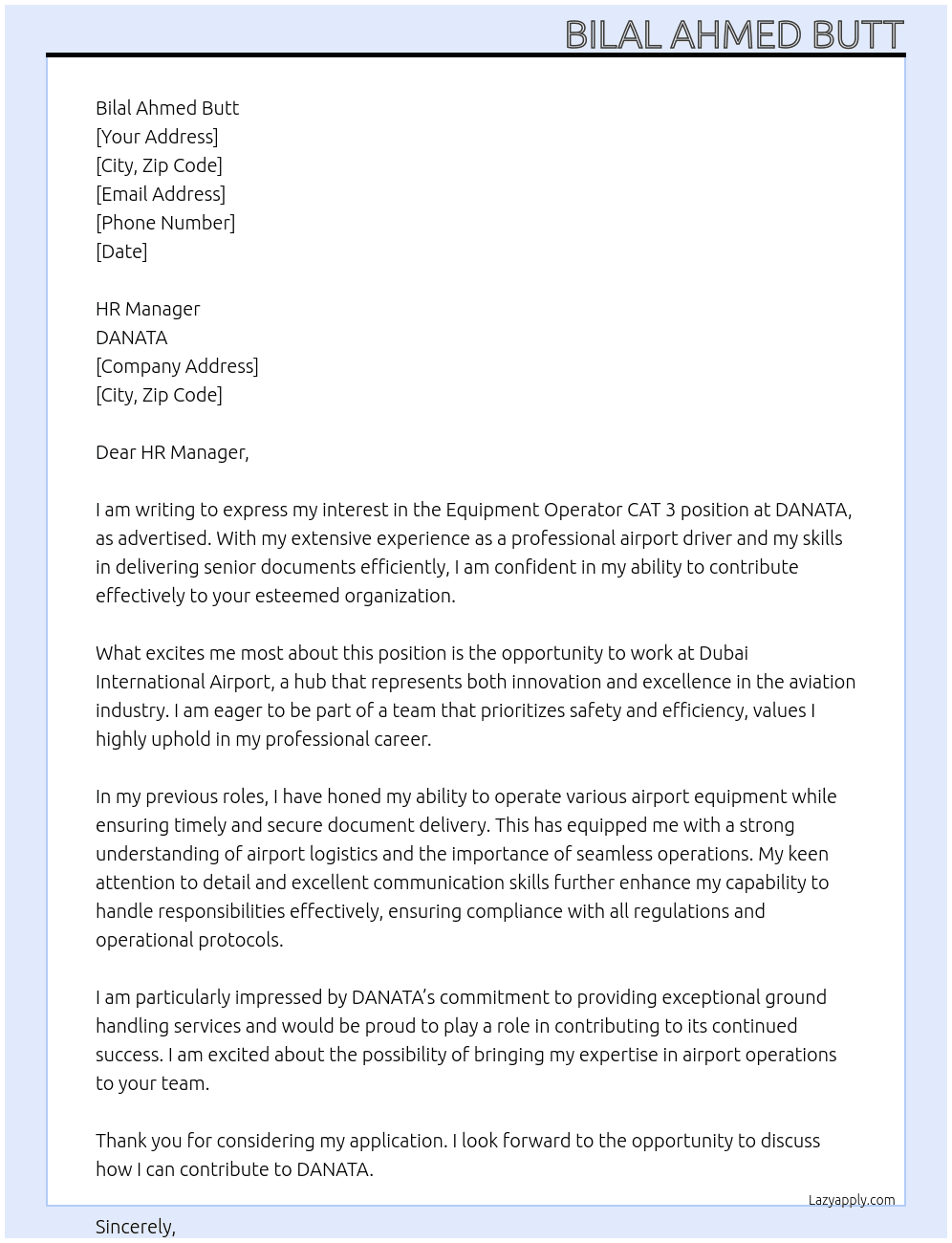 Equipment operator CAT 3 At DANATA  Cover Letter