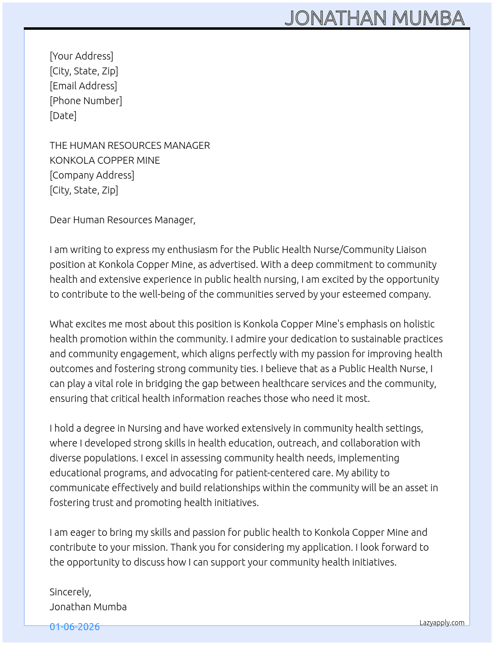 Public health nurse/ Community liaison  At KONKOLA COPPER MINE Cover Letter