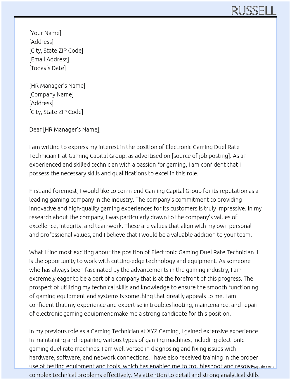 Electronic Gaming Duel Rate technician II At Gaming captial group Cover Letter