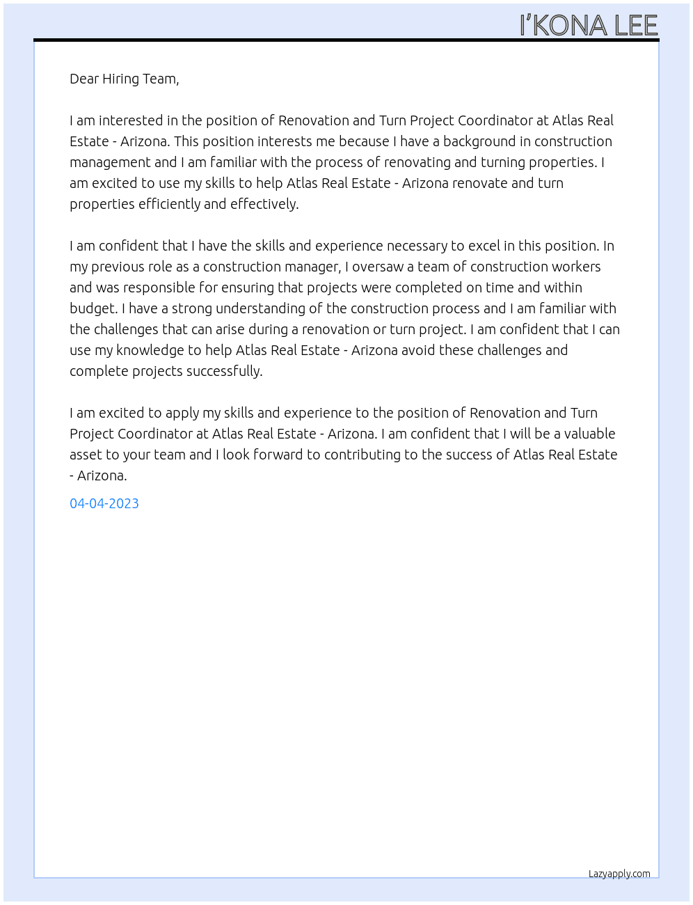 Renovation and Turn Project Coordinator At Atlas Real Estate - Arizona Cover Letter