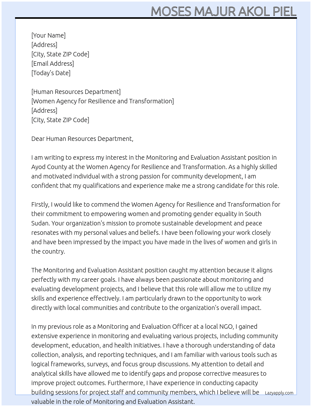 Monitoring and  Evaluation Assistant in Ayod County At Women Agency for Resillience and Transformation  Cover Letter