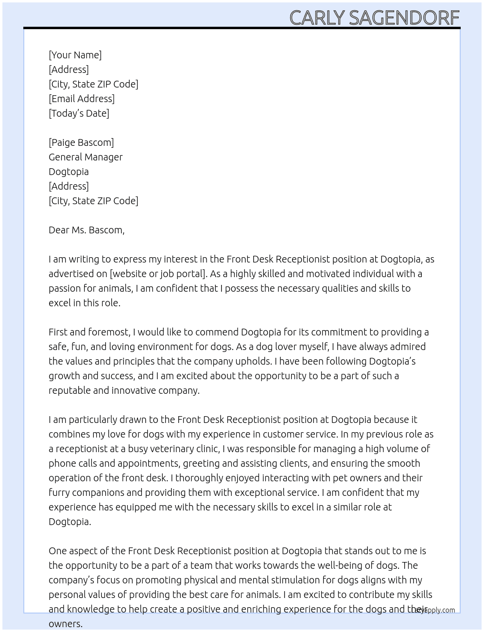 Front desk receptionist At Dogtopia Cover Letter