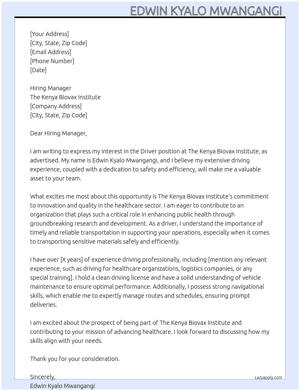 Driver  At The Kenya Biovax institute  Cover Letter